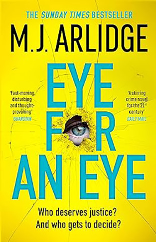 Eye for An Eye - The Brand-new Book Club Thriller that Will Get Everyone Talking